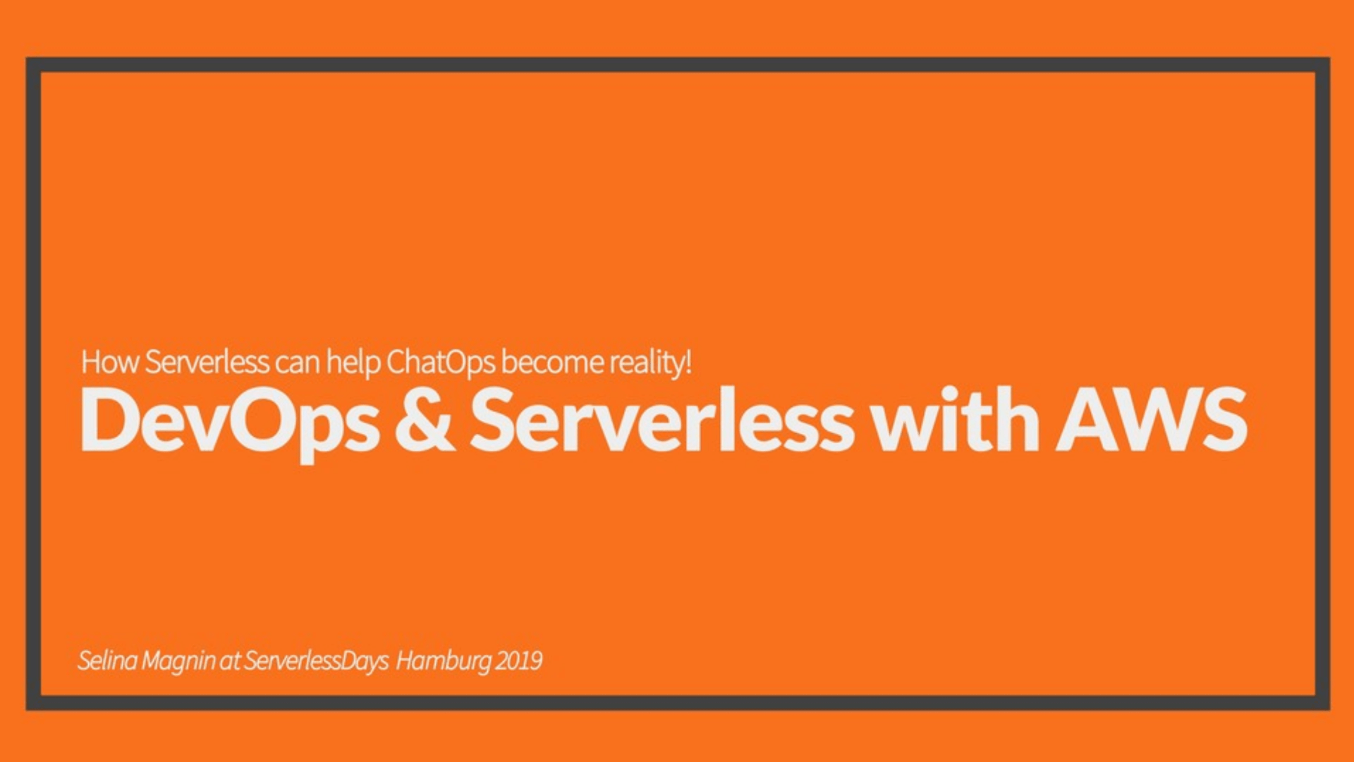 Selina Magnin - ServerlessDays Hamburg